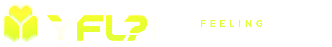 YFL? You Feeling Lucky? Digital Marketing Agency
